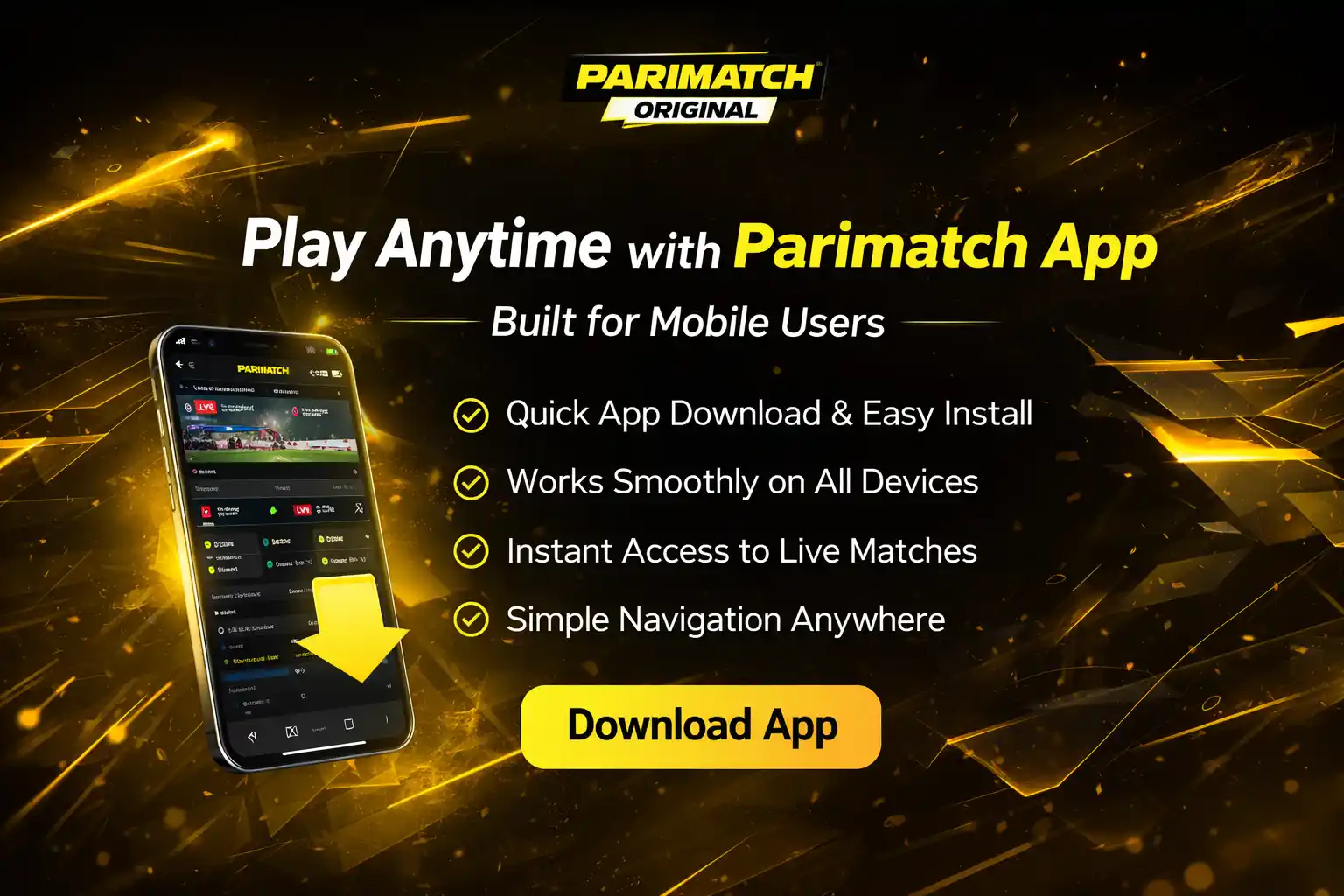 Play Anytime with Parimatch App