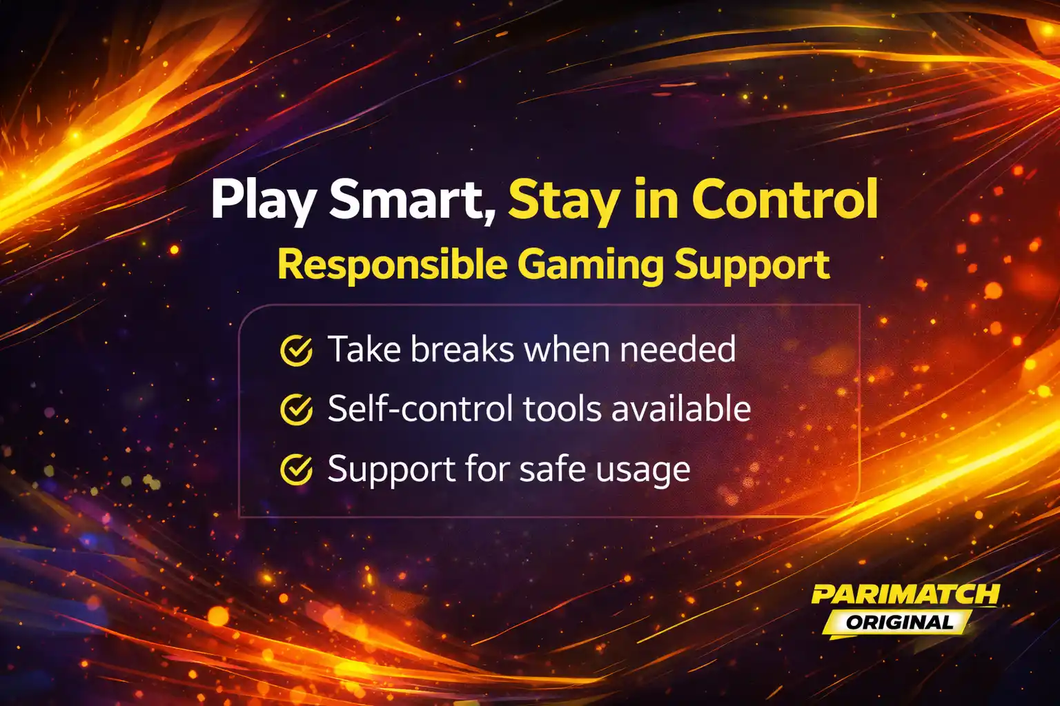 Play Smart Stay in Control